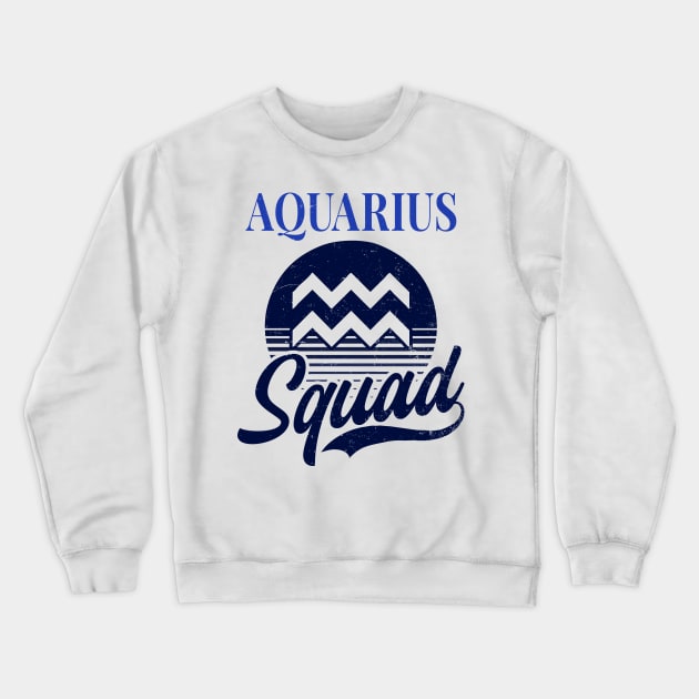 Aquarius Zodiac Shirt | Vintage Retro Squad Crewneck Sweatshirt by Gawkclothing